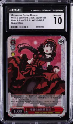 2025 WEISS SCHWARZ JPN DATE A LIVE VOL.3 GORGEOUS DANCE KURUMI CGC 10 GEM MINT - Image 1