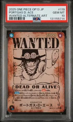 2025 ONE PIECE JPN OP13-CARRYING ON HIS WILL ALTERNATE ART PORTGAS D. ACE PSA 10 - Image 1