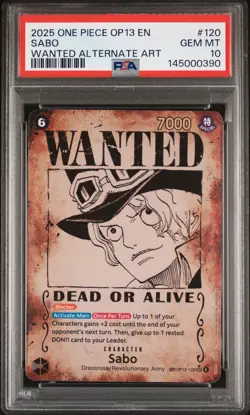 2025 ONE PIECE OP13-CARRYING ON HIS WILL WANTED ALTERNATE ART #120 SABO PSA 10 - Image 1