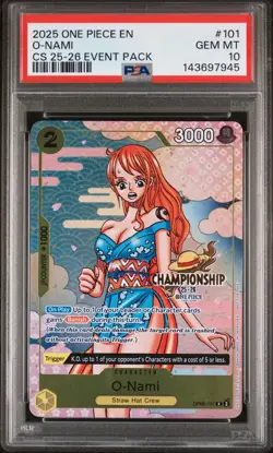 2025 ONE PIECE CHAMP 2025-26 EVENT PACK #101 O-NAMI PSA 10 - Image 1