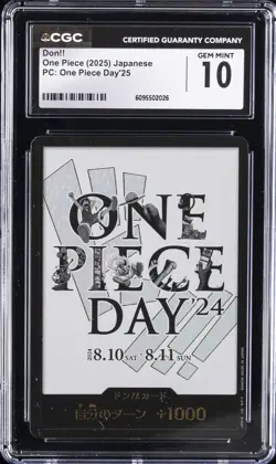 2025 ONE PIECE JPN PC: ONE PIECE DAY'25 DON!! CGC 10 GEM MINT - Image 1