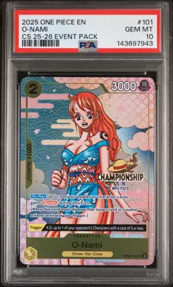 2025 ONE PIECE CHAMP 2025-26 EVENT PACK #101 O-NAMI PSA 10 - Image 1