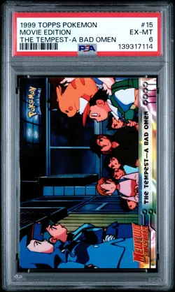 1999 TOPPS POKEMON THE MOVIE EDT THE TEMPEST-A BAD OMEN #15 MOVIE EDITION PSA 6 - Image 1