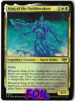 King of the Oathbreakers FOIL 211 Rare The Lord of the Rings NM MTG - Image 1