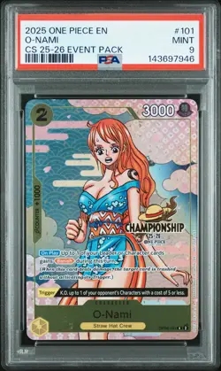 2025 ONE PIECE CHAMP 2025-26 EVENT PACK #101 O-NAMI PSA 9 - Image 1