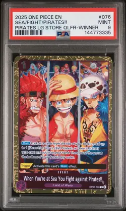 2025 ONE PIECE PROMOS #076 WHEN YOU'RE AT SEA YOU FIGHT AGAINST PIRATES!! PSA 9 - Image 1