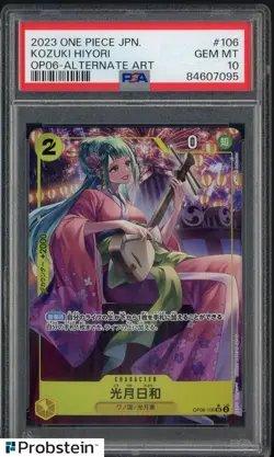 2023 One Piece OP06 #106 Kozuki Hiyori Alternate Art PSA 10 GEM MINT - Image 1