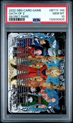 2022 DRAGON BALL SUPER CARD GAME SERIES 17 ULTIMATE SQUAD OATH OF Z PSA 10 - Image 1