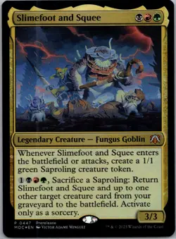 Slimefoot and Squee | Prerelease | MOC 447 | Commander | MTG - Image 1