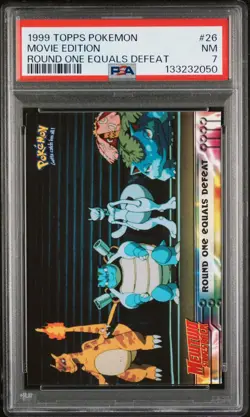 1999 TOPPS POKEMON THE MOVIE EDT ROUND ONE EQUALS DEFEAT #26 MOVIE EDITION PSA 7 - Image 1