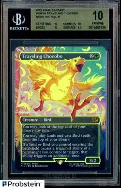 2025 MTG Final Fantasy #0551a Traveling Chocobo Neon Ink Foil Yellow BGS 10 - Image 1