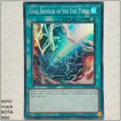 Final Bringer of the End Times - ROTA-EN064 - Super Rare 1st Edition Yugioh - Image 1