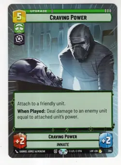 Star Wars Unlimited LotF Hyperspace Card LOF355 Craving Power - Image 1