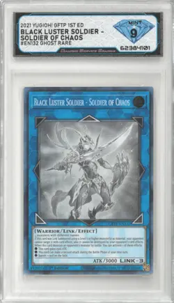 2021 Yugioh GFTP BLACK LUSTER SOLDIER - SOLDIER OF CHAOS #EN132 Ghost Rare DSG 9 - Image 1