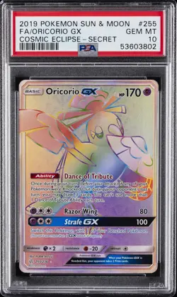 2019 POKEMON SUN & MOON COSMIC ECLIPSE SECRET #255 FULL ART/ORICORIO GX PSA 10 - Image 1