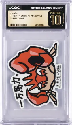 2019 POKEMON STICKERS PT. 5 B-SIDE LABEL KINGLER CGC 10 PERFECT - Image 1