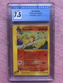 2003 Pokemon Aquapolis Rare Ninetales 25/147 Graded CGC 7.5 Near Mint+ PSA - Image 1