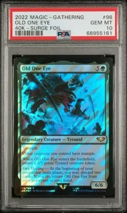 Old One Eye Surge Foil, Magic the Gathering Warhammer 40k, PSA 10 GEM MT - Image 1