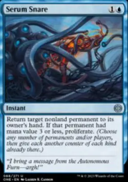 Serum Snare Phyrexia: All Will Be One (ONE) 68 MTG Regular - Image 1