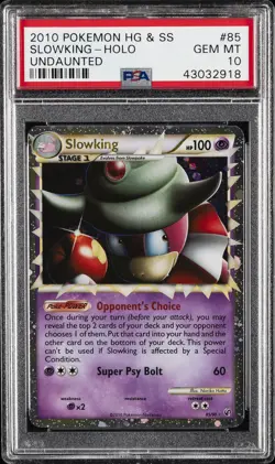 2010 POKEMON HEARTGOLD & SOULSILVER UNDAUNTED #85 SLOWKING-HOLO PSA 10 - Image 1