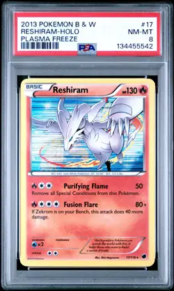 2013 POKEMON BLACK & WHITE PLASMA FREEZE #17 RESHIRAM-HOLO PSA 8 - Image 1