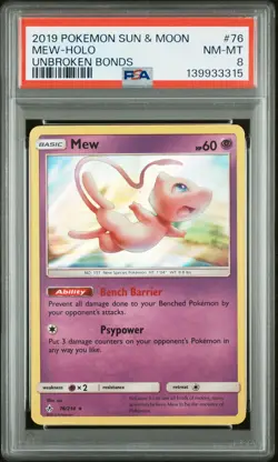 2019 POKEMON SUN & MOON UNBROKEN BONDS #76 MEW-HOLO PSA 8 - Image 1