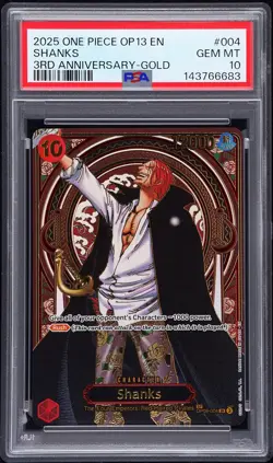 2025 ONE PIECE OP13-CARRYING ON HIS WILL 3RD ANNIVERSARY-GOLD #004 SHANKS PSA 10 - Image 1