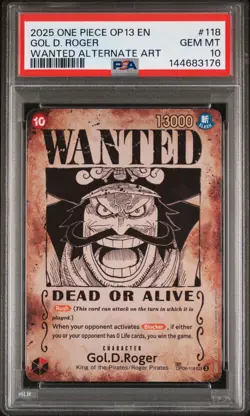2025 ONE PIECE CARRYING ON HIS WILL WANTED ALT ART #118 GOL D. ROGER PSA 10 - Image 1