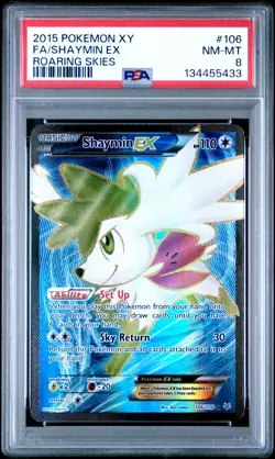 2015 POKEMON XY ROARING SKIES #106 FULL ART/SHAYMIN EX PSA 8 - Image 1