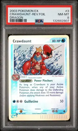 2003 POKEMON EX DRAGON #3 CRAWDAUNT-REVERSE FOIL PSA 8 - Image 1