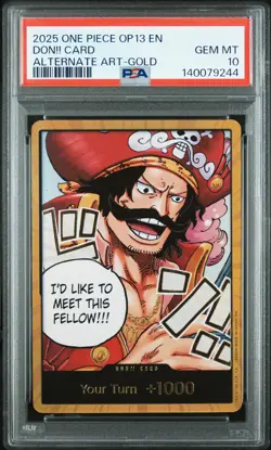 2025 ONE PIECE OP13-CARRYING ON HIS WILL ALTERNATE ART-GOLD DON!! CARD PSA 10 - Image 1