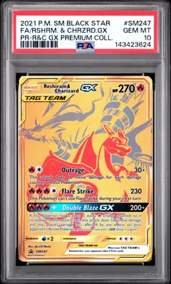 2021 POKEMON SM BLACK STAR PROMO #SM247 FULL ART/RESHIRAM & CHARIZARD GX PSA 10 - Image 1