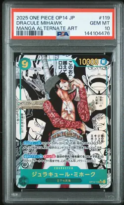 2025 ONE PIECE JPN THE AZURE SEA'S SEVEN MANGA ALT ART DRACULE MIHAWK PSA 10 - Image 1