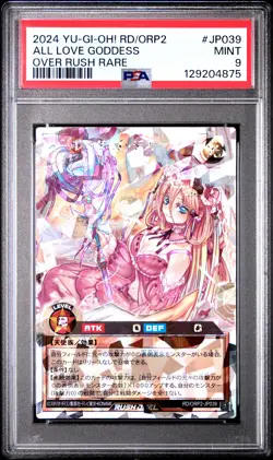 2024 YU-GI-OH! RUSH DUEL JPN RD/ORP2-OVER RUSH PACK 2 ALL LOVE GODDESS PSA 9 - Image 1