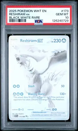 2025 POKEMON WHT EN-WHITE FLARE BLACK WHITE RARE #173 RESHIRAM EX PSA 10 - Image 1