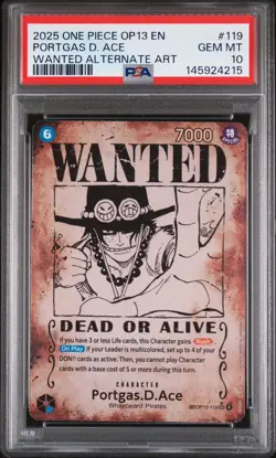 2025 ONE PIECE CARRYING ON HIS WILL WANTED ALT ART #119 PORTGAS D. ACE PSA 10 - Image 1