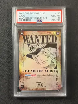 One Piece Card PSA 10 GEM MT Sabo Wanted Alt Art OP13 Jpn Ultra Rare 2025 120 SR - Image 1