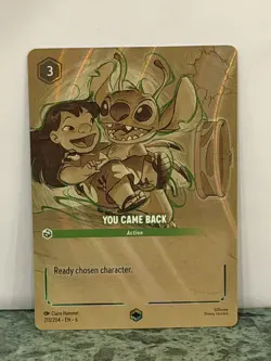 DISNEY LORCANA YOU CAME BACK 213/204 ENCHANTED LILO AND STITCH RARE NEAR MINT - Image 1
