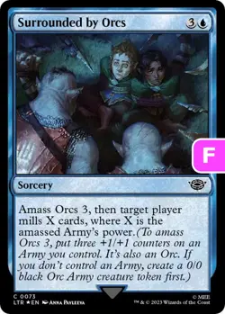 MTG Surrounded by Orcs Lord of the Rings Common Sorcery *Foil* NM - Image 1