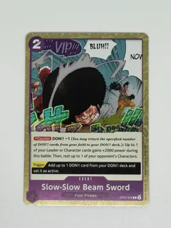 One Piece Slow-Slow Beam Sword OP07-076 Foil Event Foxy Pirates Card Game - Image 1