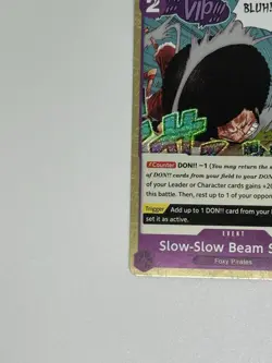 One Piece Slow-Slow Beam Sword OP07-076 Foil Event Foxy Pirates Card Game - Image 2