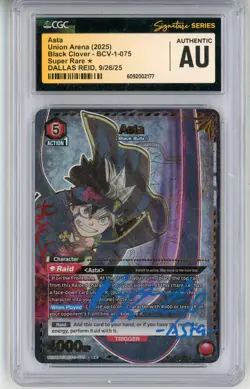 CGC Signed Dallas Reid Union Arena Black Clover Asta UE08BT/BCV-1-075 Super Rare - Image 1