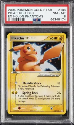 2006 POKEMON EX HOLON PHANTOMS GOLD STAR #104 PIKACHU-HOLO PSA 8 - Image 1