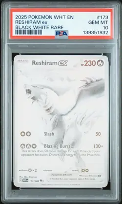 2025 POKEMON WHT EN-WHITE FLARE BLACK WHITE RARE #173 RESHIRAM EX PSA 10 - Image 1