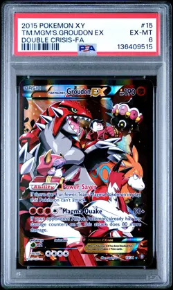2015 POKEMON XY DOUBLE CRISIS #15 FULL ART/TEAM MAGMA'S GROUDON EX PSA 6 - Image 1
