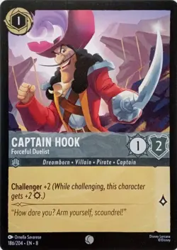 186/204 CAPTAIN HOOK FORCEFUL DUELIST EN8 COMMON DISNEY LORCANA CARD - Image 1