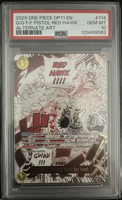 One Piece CCG G/G F/F Pistol Red Hawk OP11 EN #114 Alternate Art PSA 10 - Image 1