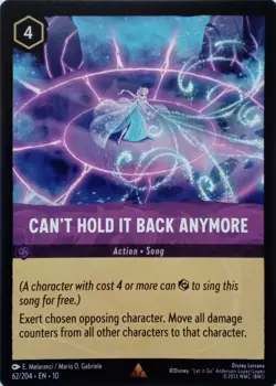 62/204 CAN'T HOLD IT BACK ANYMORE EN10 RARE DISNEY LORCANA CARD - Image 1