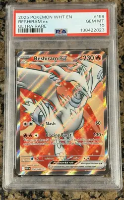 2025 POKEMON WHT EN-WHITE FLARE ULTRA RARE #158 RESHIRAM EX PSA 10 POP 800 - Image 1