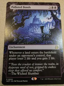 Polluted Bonds - Wilds of Eldraine: Enchanting Tales Regular - Mtg - Image 1